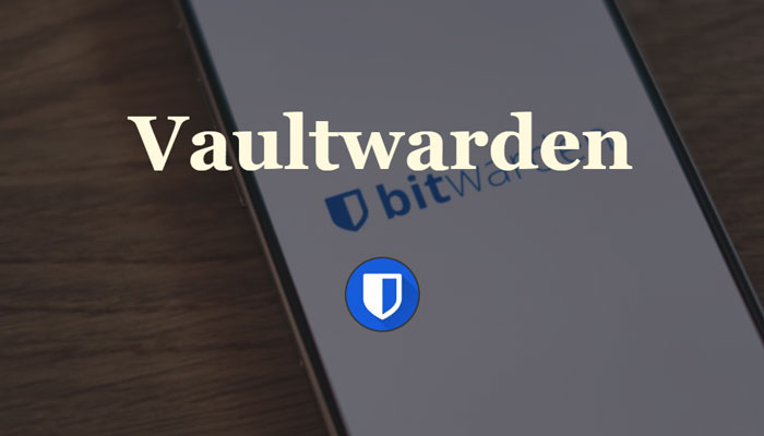 自搭建私有密码库Vaultwarden